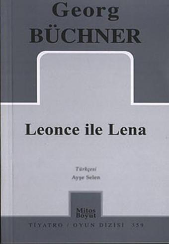 Leonce ile Lena - Georg Büchner - Mitos Boyut Yayınları