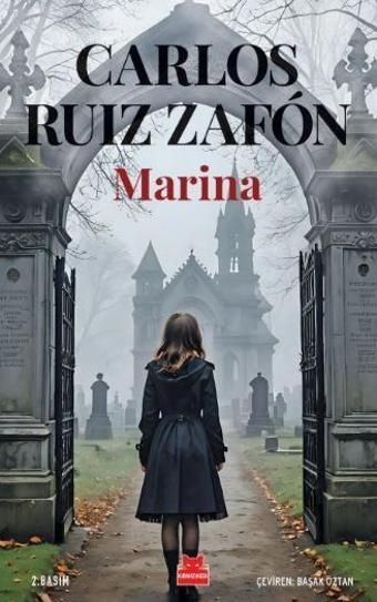 Marina - Carlos Ruiz Zafon - Kırmızı Kedi Yayınevi