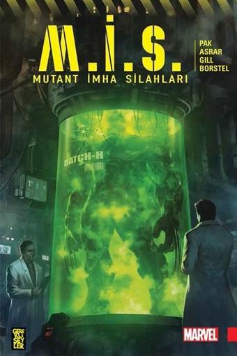 Mutant İmha Silahları - Greg Pak - Gerekli Şeyler