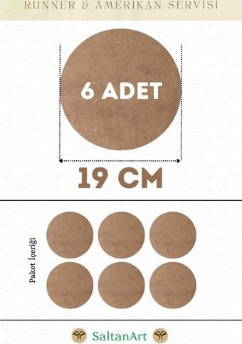 19 cm Çap 6 Adet Supla Amerikan Servis Runner MDF Duralit Magnet Altı Ahşap 3 mm (2,7 mm) Kalınlık