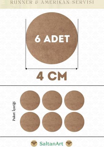 4 cm Çap 6 Adet Supla Amerikan Servis Runner MDF Duralit Magnet Altı Ahşap 3 mm (2,7 mm) Kalınlık