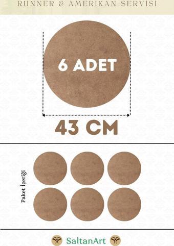 43 cm Çap 6 Adet Supla Amerikan Servis Runner MDF Duralit Magnet Altı Ahşap 3 mm (2,7 mm) Kalınlık