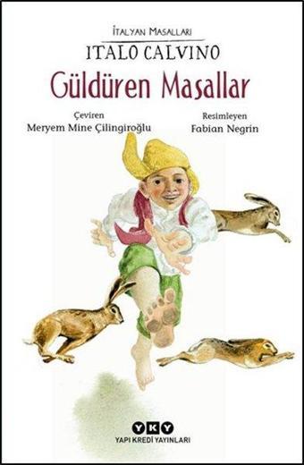 Güldüren Masallar - İtalyan Masalları - Italo Calvino - Yapı Kredi Yayınları