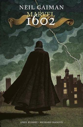 Marvel 1602 - Neil Gaiman - Presstij Kitap