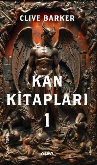 Kan Kitapları - 1 - Clive Barker - Alfa Yayıncılık