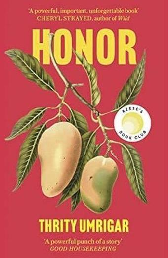 Honor - Thrity Umrigar - Swift Press