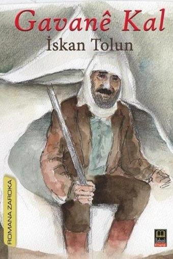 Gavane Kal - İskan Tolun - Babıali Kitaplığı