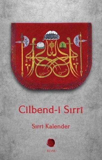 Cilbend-i Sırri - Sırrı Kalender - Revak Kitabevi