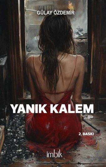 Yanık Kalem - Gülay Özdemir - İmbik Yayınları