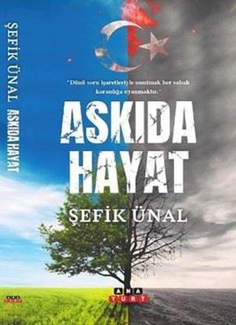 Askıda Hayat - Şefik Ünal - Anayurt