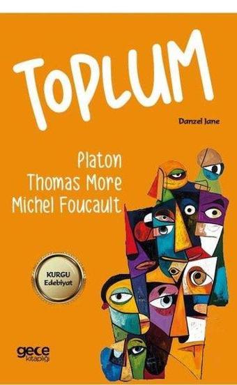 Toplum - Michel Foucault - Gece Kitaplığı