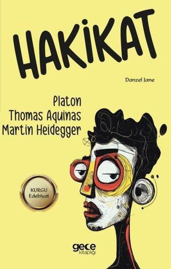 Hakikat - Martin Heidegger - Gece Kitaplığı