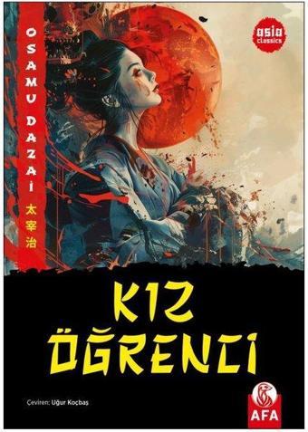 Kız Öğrenci - Osamu Dazai - Afa Kitap