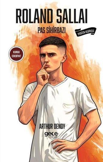 Roland Sallai - Pas Sihirbazı - Poster Hediyeli - Gece Kitaplığı