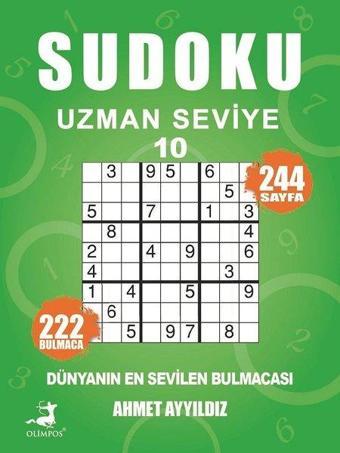 Sudoku Uzman Seviye 10 - Ahmet Ayyıldız - Olimpos Yayınları