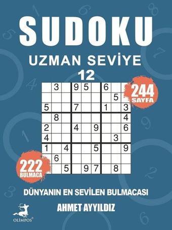 Sudoku Uzman Seviye 12 - Ahmet Ayyıldız - Olimpos Yayınları