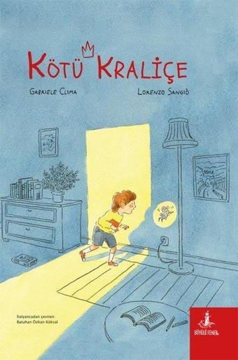 Kötü Kraliçe - Gabriele Clima - Büyülü Fener