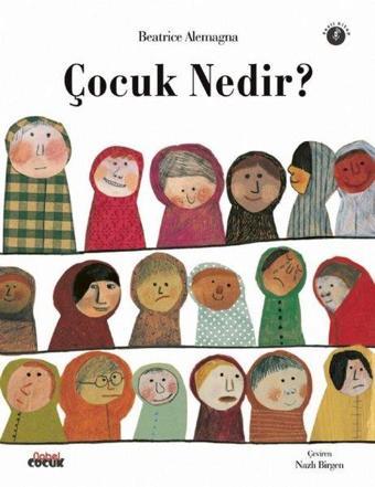 Çocuk Nedir? Sesli Kitap - Beatrice Alemagna - Nobel Çocuk