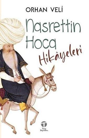 Nasrettin Hoca Hikayeleri - Tema Yayınları