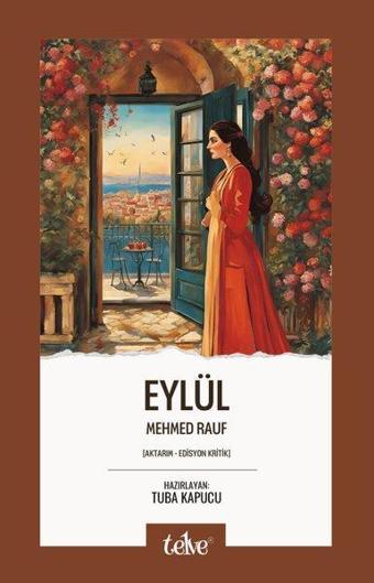 Eylül - Aktarım - Edisyon Kritik - Mehmed Rauf - Telve Kitap