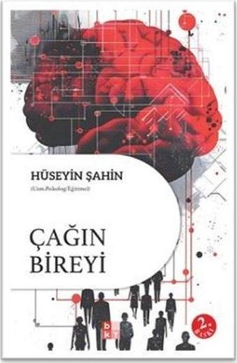 Çağın Bireyi - Hüseyin Şahin - Babıali Kültür - BKY