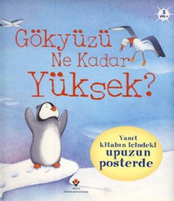 Gökyüzü Ne Kadar Yüksek? - Anna Milbourne - Tübitak Yayınları