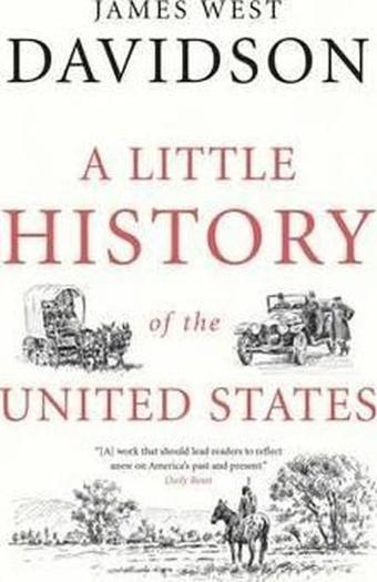 A Little History of the United States (Little Histories) - Yale University Press