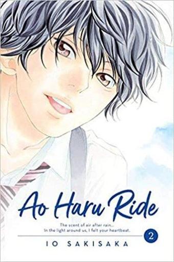 Ao Haru Ride Vol. 2 : 2 - İo Sakisaka - Viz Media, Subs. of Shogakukan Inc