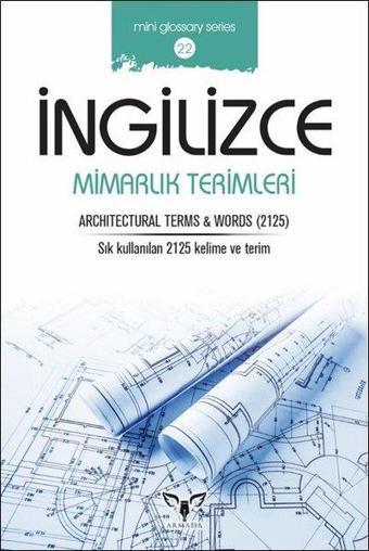 İngilizce Mimarlık Terimleri-Mini Glossary Series 22 - Mahmut Sami Akgün - Armada