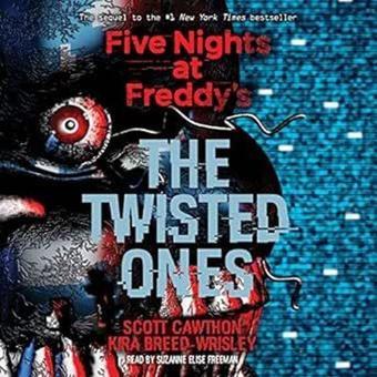 Five Nights at Freddy's: The Twisted Ones - Scott Cawthon - Scholastic US