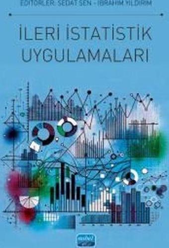 İleri İstatistik Uygulamaları - Kolektif  - Nobel Akademik Yayıncılık