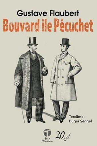 Bouvard İle Pecuchet - Tema Yayınları