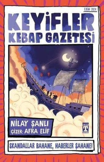 Keyifler Kebap Gazetesi - Nilay Şanlı - Timaş İlk Genç