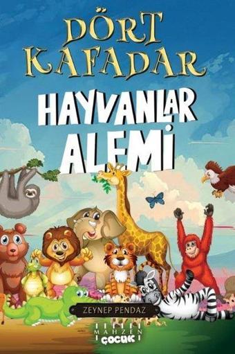 Dört Kafadar - Hayvanlar Alemi - Zeynep Pendaz - Mahzen