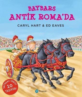 Baybars Antik Roma'da - Caryl Hart - pearson