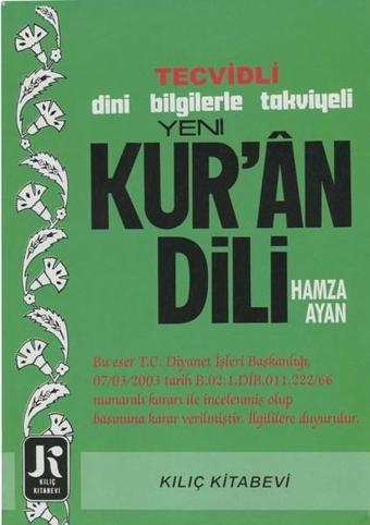 Tecvidli Yeni Kuran Dili - Hamza Ayan - Kılıç Kitabevi