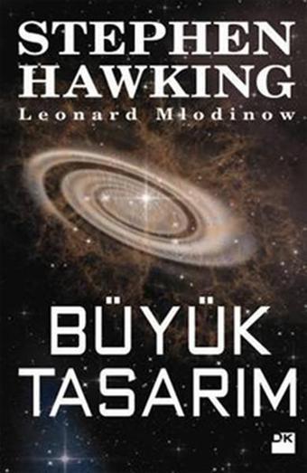 Büyük Tasarım - Leonard Mlodinow - Doğan Kitap