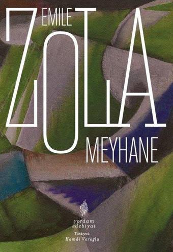 Meyhane - Emile Zola - Yordam Edebiyat