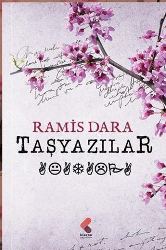 Taşyazılar - Ramis Dara - Klaros Yayınları