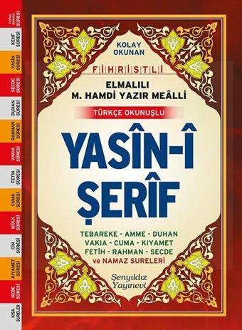 Yasin-i Şerif - Türkçe Okunuşlu - Çanta Boy - Elmalılı Muhammed Hamdi Yazır - Şenyıldız