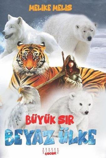 Büyük Sır-Beyaz Ülke - Melike Melis - Mahzen