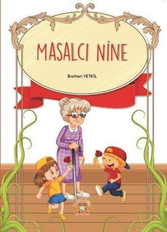 Masalcı Nine - Burhan Yetkil - Akademisyen Kitabevi