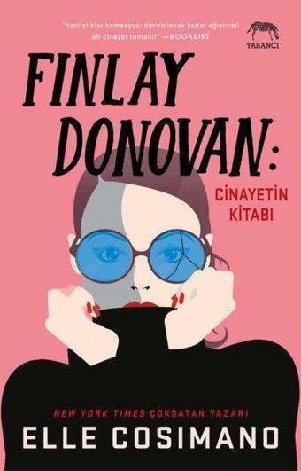 Finlay Donovan: Cinayetin Kitabı - Elle Cosimano - Yabancı