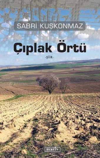 Çıplak Örtü - Sabri Kuşkonmaz - Berfin Yayınları