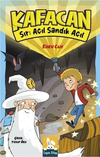 Kafacan - Sır: Açıl Sandık Açıl - Ebru Can - Lapin Kitap