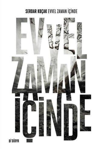 Evvel Zaman İçinde - Serdar Koçak - SRC Kitap