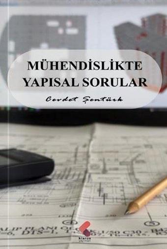 Mühendislikte Yapısal Sorunlar - Cevdet Şentürk - Klaros Yayınları