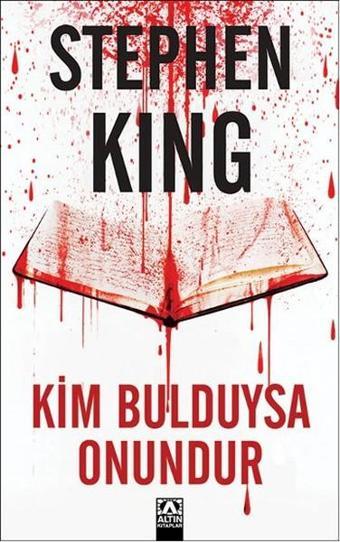 Kim Bulduysa Onundur - Stephen King - Altın Kitaplar