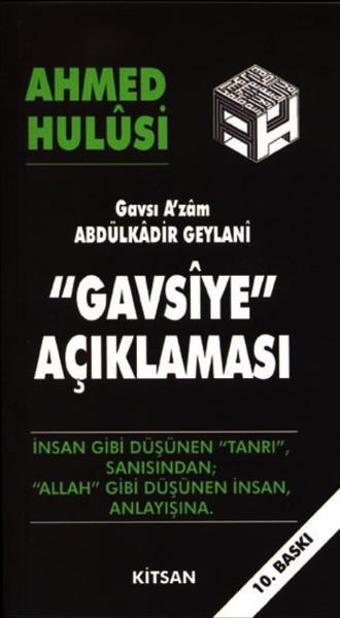 Gavsiye Açıklaması - Ahmed Hulusi - Kitsan Yayınevi