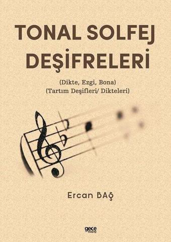 Tonal Solfej Deşifreleri - Ercan Baş - Gece Kitaplığı